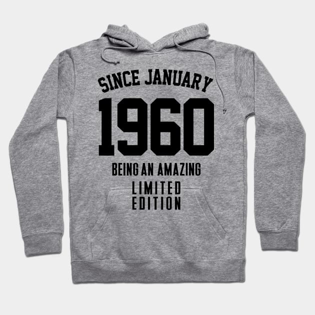 Since January 1960 Hoodie by C_ceconello